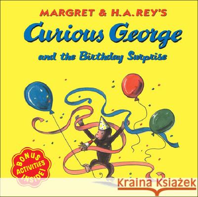 Curious George and the Birthday Surprise H. A. Rey Martha Weston 9780613900508
