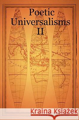 Poetic Universalisms II Lena Smith Carter 9780615136547