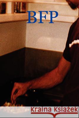 Bfp Aaron Zweig 9780615144177 Soffia Enterprises LLC