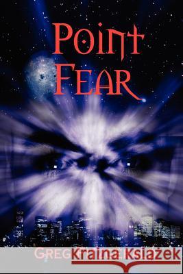 Point Fear Greg Fitzgerald 9780615148939 PerFitz Publishing