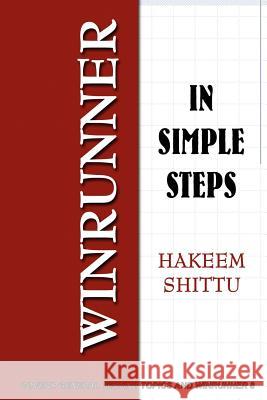 WinRunner In Simple Steps Hakeem Shittu 9780615152899