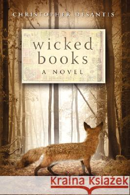 Wicked Books Christopher DeSantis 9780615154800