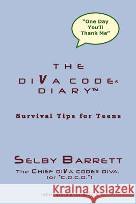 The Diva Code Diary Selby Barrett 9780615158327