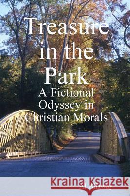 Treasure in the Park Al Allaway 9780615163635