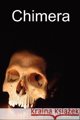 Chimera Kathryn H. Sargeant 9780615166643