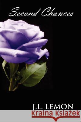 Second Chances J.L. Lemon 9780615170411 Up At Midnight