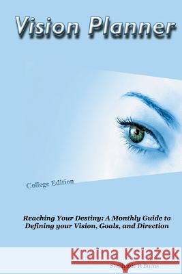 Vision Planner Stephanie R Burns 9780615174143