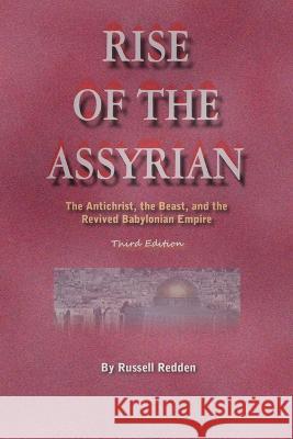 Rise of the Assyrian Russell Redden 9780615175676