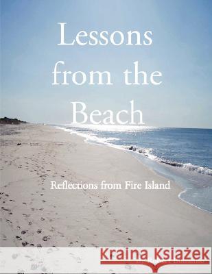 Lessons from the Beach Robert Bonanno 9780615185118 Robert Bonanno