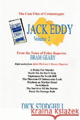 Volume 2 Jack Eddy Stories Dick Stodghill 9780615196879 JLT-Charatan Publications