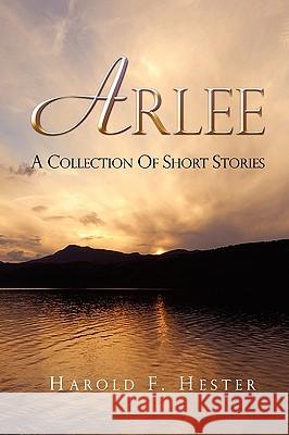 Arlee-1 Harold Hester 9780615197623