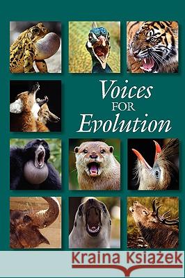 Voices for Evolution Carrie Sager 9780615204611 National Center for Science Education, Inc.