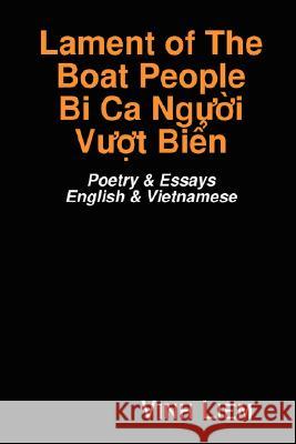 Lament of The Boat People Vinh Liem 9780615207995 VINH LIEM