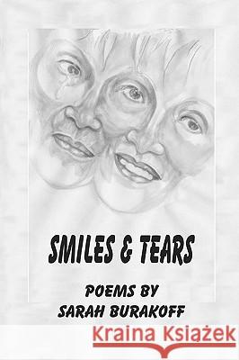 Smiles and Tears Sarah Burakoff 9780615235448 Marilyn Riba
