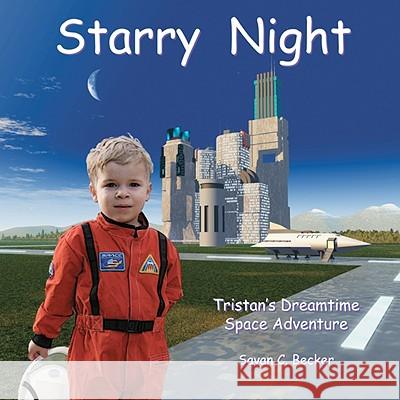 Starry Night (2nd Edition) Savan Becker 9780615235547
