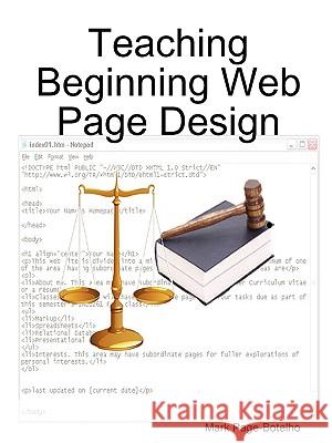 Teaching Beginning Web Page Design Mark Page-Botelho 9780615240701