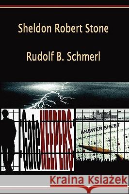 Gatekeepers Sheldon Robert Stone Rudolf B. Schmerl 9780615241845