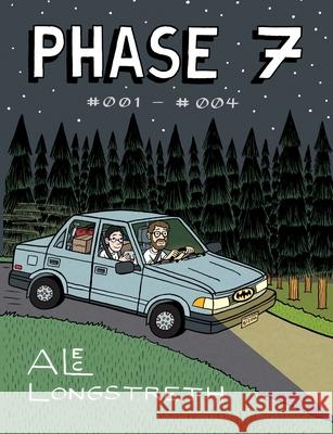 Phase 7 #001 - #004 Alec Longstreth 9780615250113