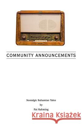 Community Announcements Patrick Rahming 9780615253060
