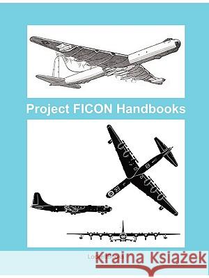 Project FICON Handbooks Brian Lockett 9780615253299