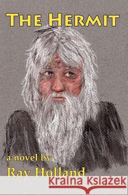 The Hermit Ray Holland 9780615279176