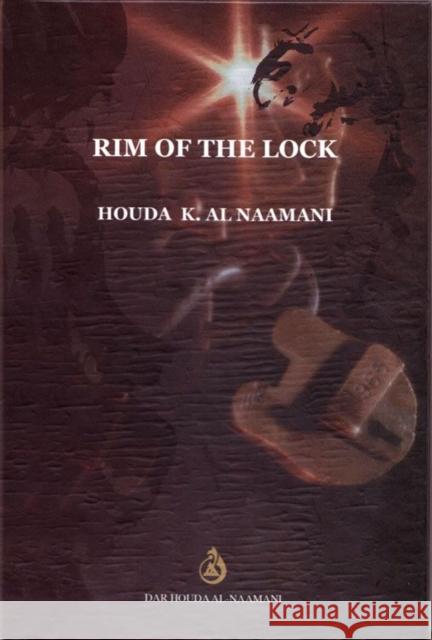 Rim of the Lock Houda A 9780615287683 Not Avail