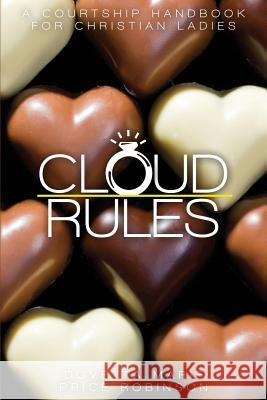 Cloud Rules Dovetta Marie Robinson 9780615307985 Cloud Rules