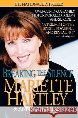 Breaking the Silence Mariette Hartley Anne Commire 9780615316949