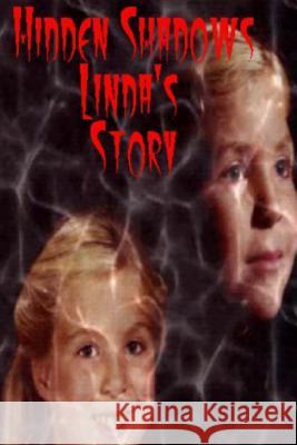 Hidden Shadows Colleen Anne Paliuls 9780615373393 Colleen Anne Books