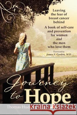 Journey to Hope Thomas Hudson Cathee A. Poulsen 9780615442761 Brush and Quill Productions