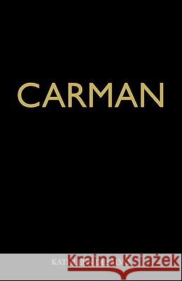 Carman Kathleen DeSalvo 9780615443829 Beauty