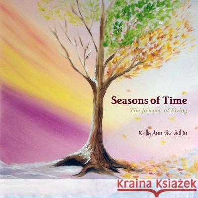 Seasons of Time Kelly Ann McMillin 9780615453347 U-Voice-It