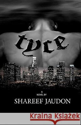 Tyce Shareef Jaudon 9780615454283 Write Now Books