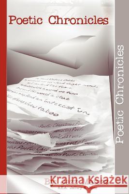 Poetic Chronicles Jeffrey E. Jones Jazz Matazz 9780615464633 F.C.E. Publishing