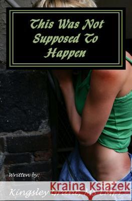 This Was Not Supposed To Happen: The Tamar Story Moody, Katrina 9780615467504