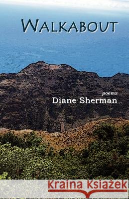 Walkabout Diane Sherman 9780615482453