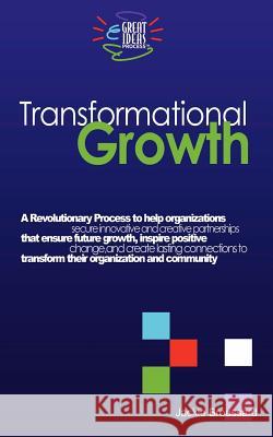 Transformational Growth Jackie L. Broussard 9780615492476 Mathews Duncan