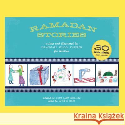 Ramadan Stories Sahar Abdel-Aziz 9780615506999