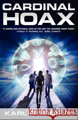 Cardinal Hoax Karl Bozicevic 9780615517674 Flow Focusing Press