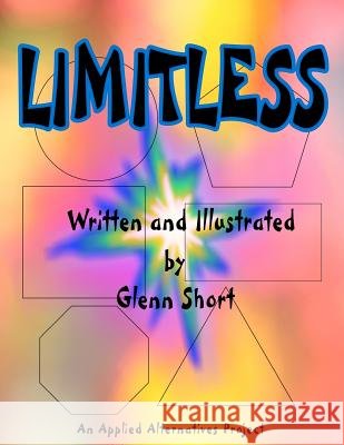 Limitless Glenn Short 9780615527277