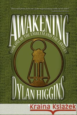 Awakening: Book One of The Emblem and The Lantern Jury, Mikael 9780615534398