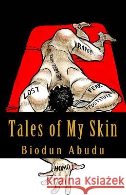 Tales of My Skin Biodun Abudu Anna Wilkenfeld 9780615548975 Lalibra Books