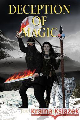 Deception of Magic Joel Edward Bouriaque Peggy Carr Pam Willard 9780615549026 Joel Bouriaque