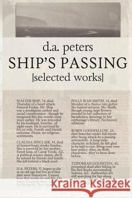 Ship's Passing D a Peters 9780615563299 D.A. Peters