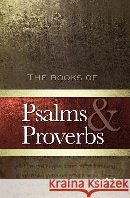 Psalms and Proverbs Deb Ewing 9780615564401