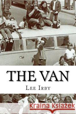 The Van Lee Irby 9780615591155 Broke Down Press