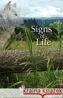 Signs of Life MR Christopher Karam 9780615593777 Christopher Karam