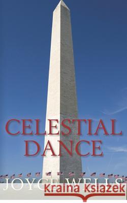 Celestial Dance Joyce Wells 9780615600253