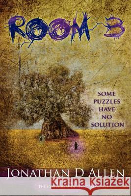 Room 3 Jonathan D. Allen 9780615603919 Qwendellonia Publishing