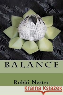 Balance Robbi Nester 9780615607078 White Violet Press